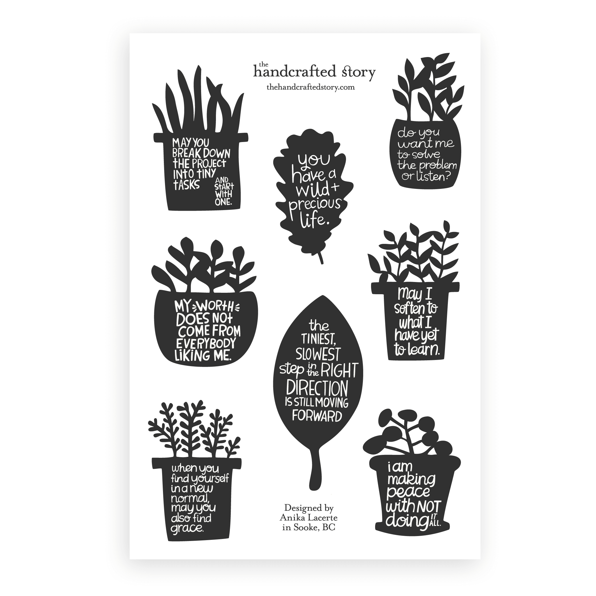 Black and white 4" x 6" sticker sheet featuring a charming set of 8 potted houseplants with thoughtful self-care reminders from Canadian artist Anika Lacerte.